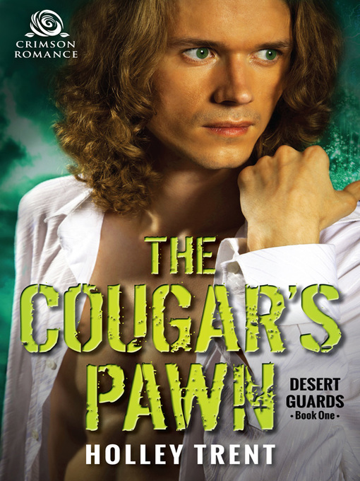 Title details for The Cougar's Pawn by Holley Trent - Available